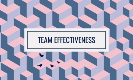 An in-depth guide to team effectiveness